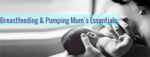 Read more about the article 8 MUST-HAVES FOR BREASTFEEDING & PUMPING MUMS