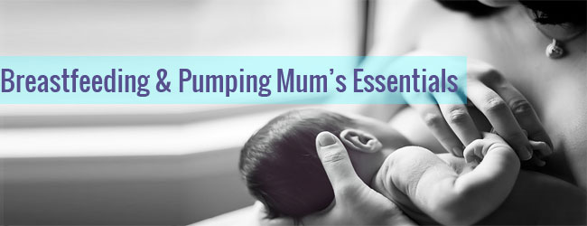 You are currently viewing 8 MUST-HAVES FOR BREASTFEEDING & PUMPING MUMS